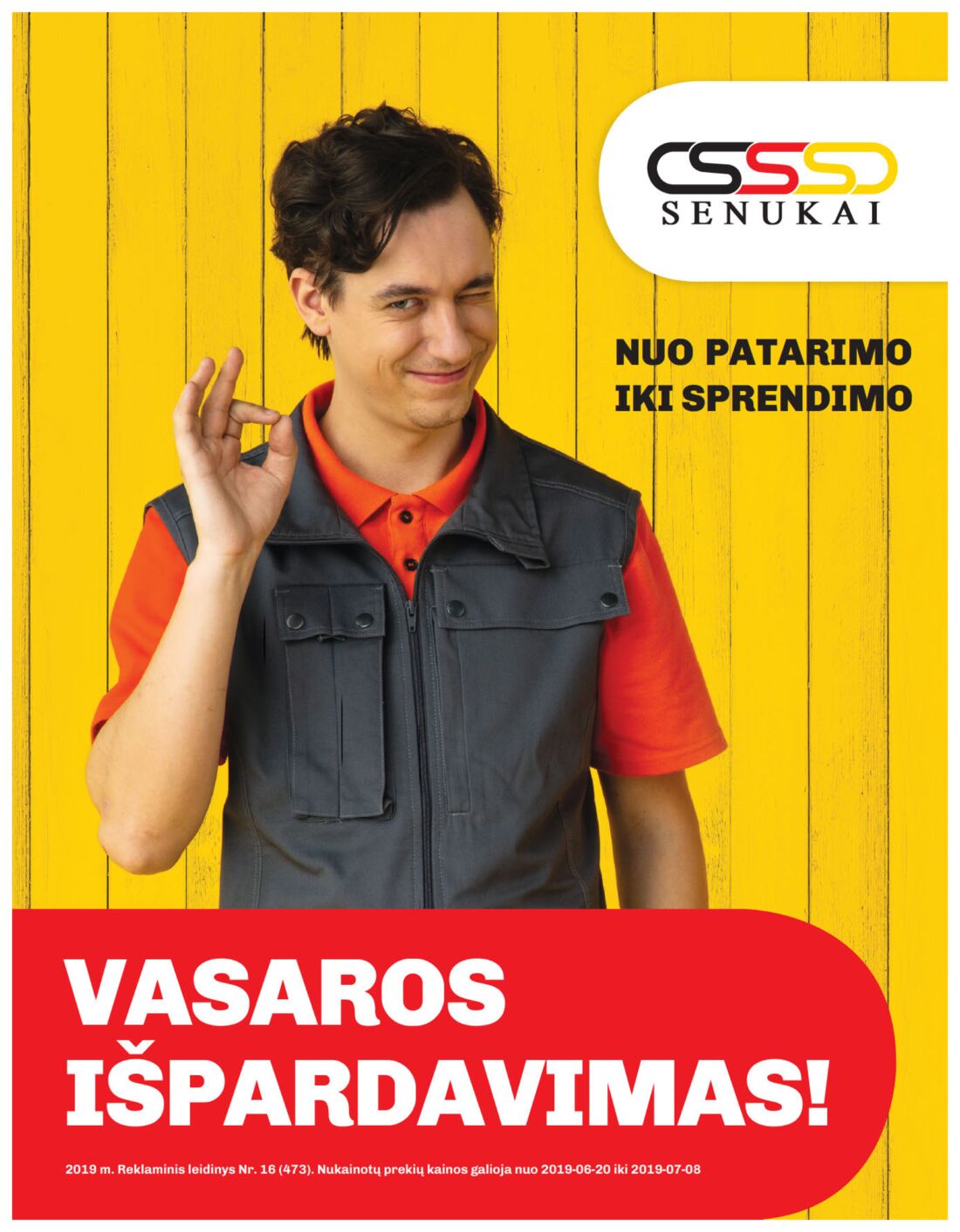 Senukai reklaminis leidinys akcijos nuo 
  2019-06-20 iki 
  2019-07-08 | Leidinukas.lt puslapis 1