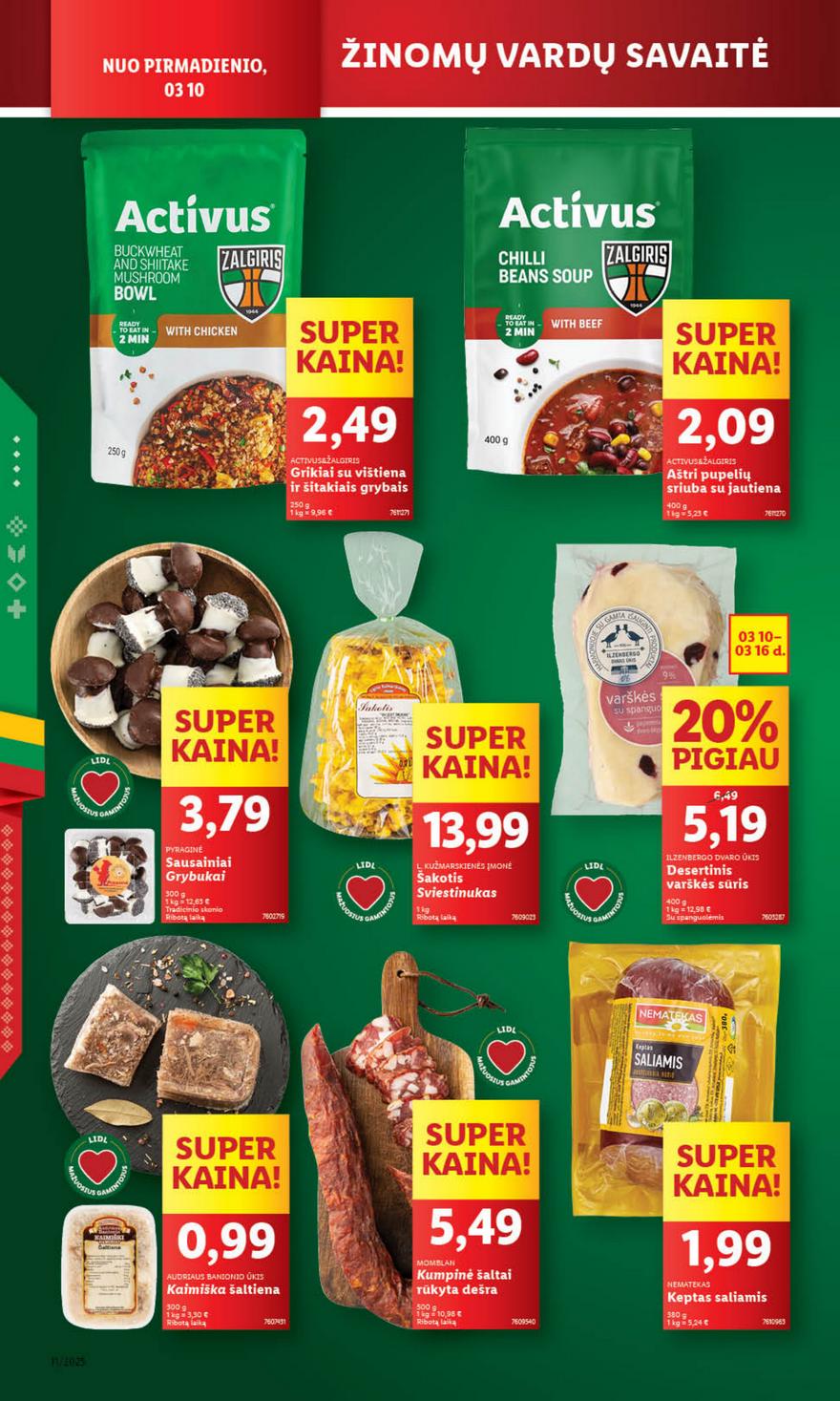 Lidl leidinys akcijos nuo 
  2025-03-10 iki 
  2025-03-16 | Leidinukas.lt puslapis 22