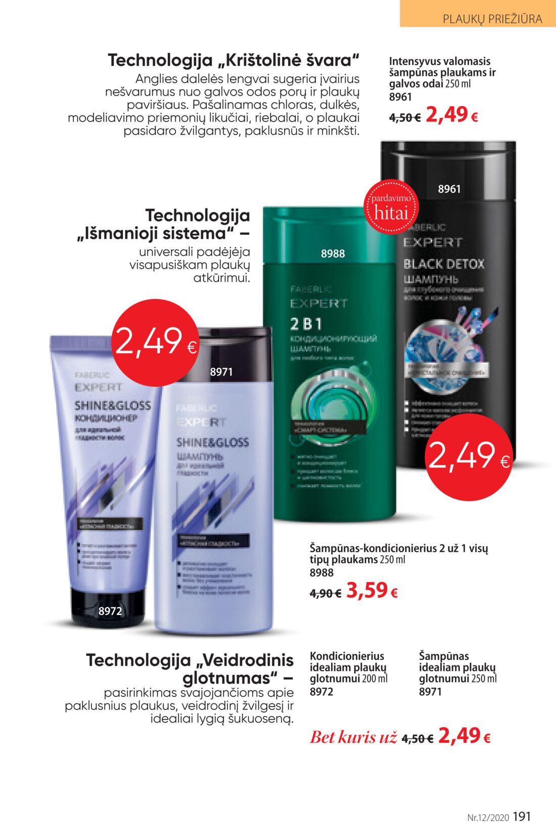 Faberlic leidinys akcijos nuo 
  2020-08-10 iki 
  2020-08-30 | Leidinukas.lt puslapis 191