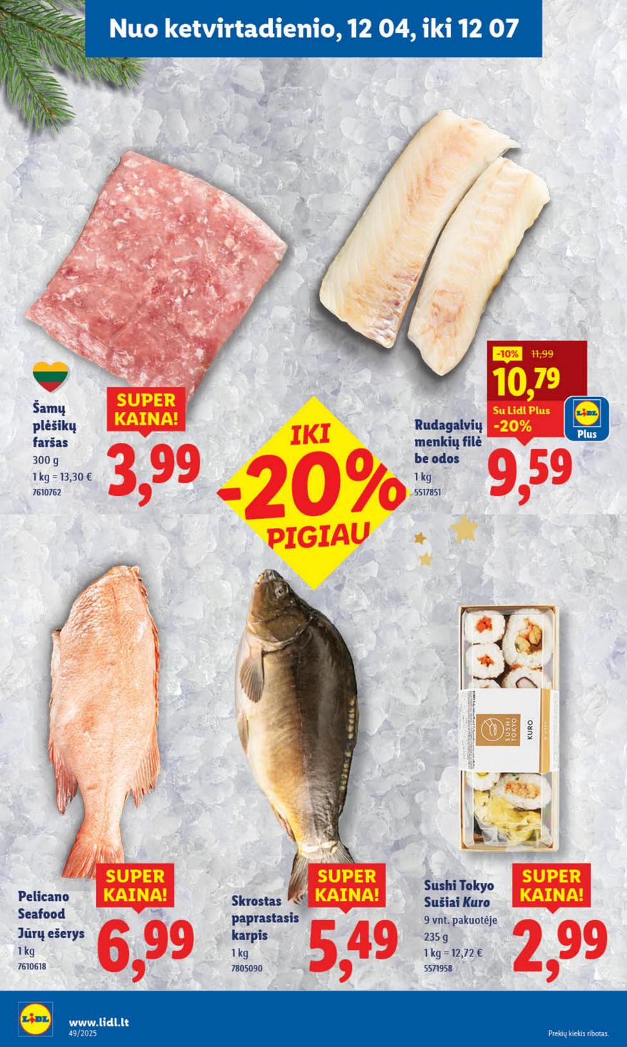 Lidl leidinys akcijos nuo 
  2025-12-01 iki 
  2025-12-07 | Leidinukas.lt puslapis 50