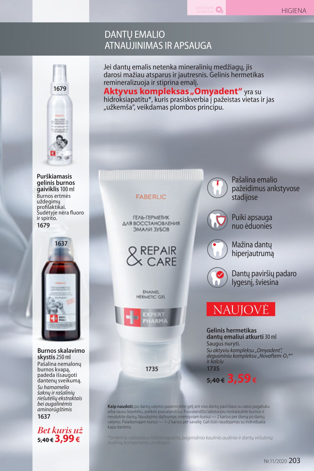 Faberlic leidinys akcijos nuo 
  2020-07-20 iki 
  2020-08-09 | Leidinukas.lt puslapis 203