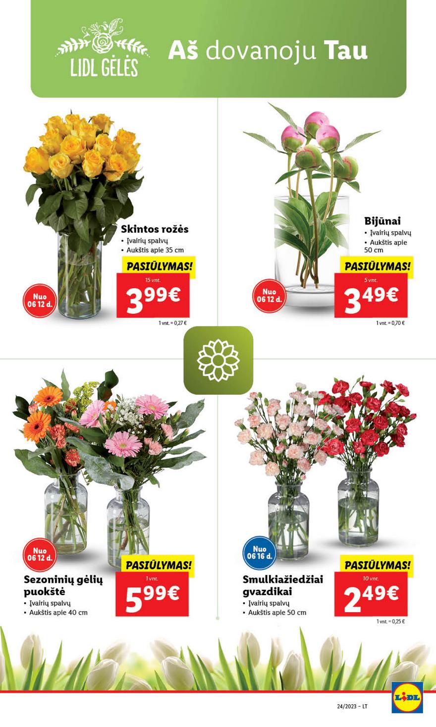 Lidl pasiūlymai akcijos nuo 
  2023-06-12 iki 
  2023-06-18 | Leidinukas.lt puslapis 64