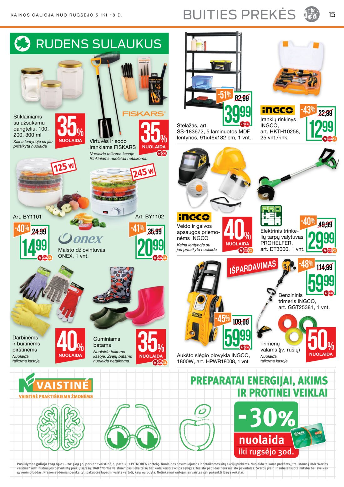 Norfa kaininis leidinys akcijos nuo 
  2019-09-05 iki 
  2019-09-18 | Leidinukas.lt puslapis 15