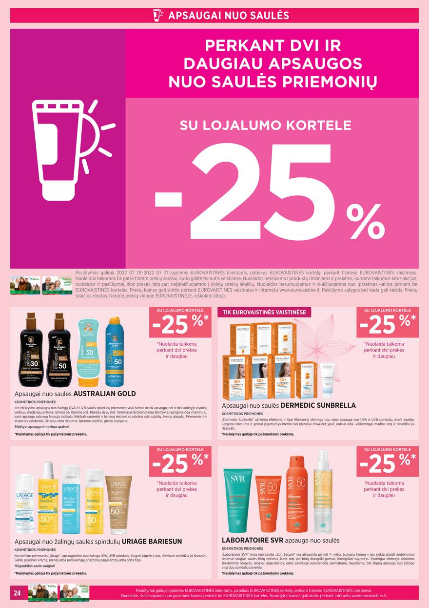 Euro vaistinė leidinys akcijos nuo 
  2022-07-01 iki 
  2022-07-31 | Leidinukas.lt puslapis 24