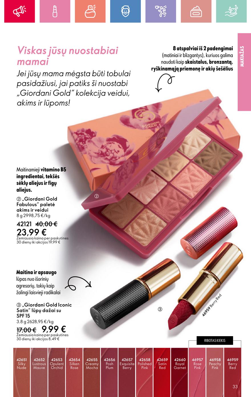 Oriflame katalogas akcijos nuo 
  2025-05-11 iki 
  2025-05-31 | Leidinukas.lt puslapis 33