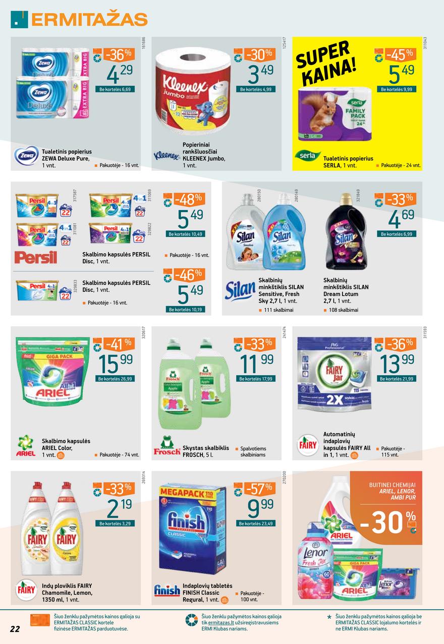 Ermitažas leidinys akcijos nuo 
  2022-01-26 iki 
  2022-02-15 | Leidinukas.lt puslapis 22