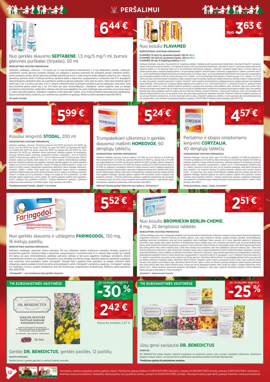 Euro vaistinė leidinys akcijos nuo 
  2021-12-01 iki 
  2022-01-03 | Leidinukas.lt puslapis 12