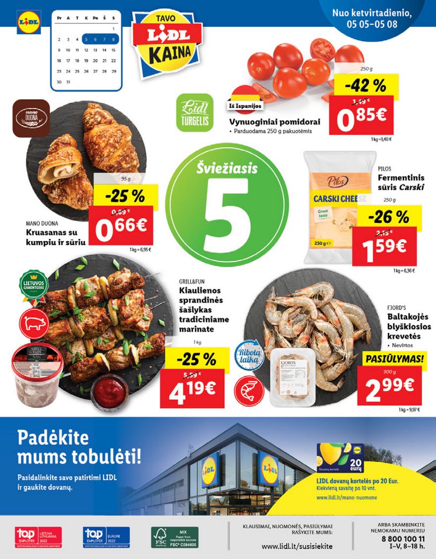 Lidl maisto prekių pasiūlymai akcijos nuo 
  2022-05-02 iki 
  2022-05-08 | Leidinukas.lt puslapis 40