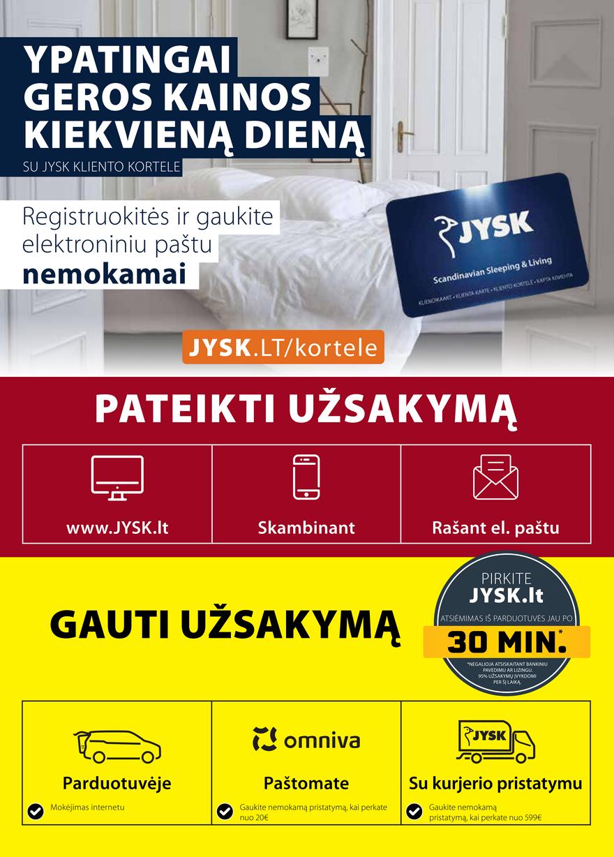 Jysk leidinys akcijos nuo 
  2021-06-22 iki 
  2021-07-05 | Leidinukas.lt puslapis 25