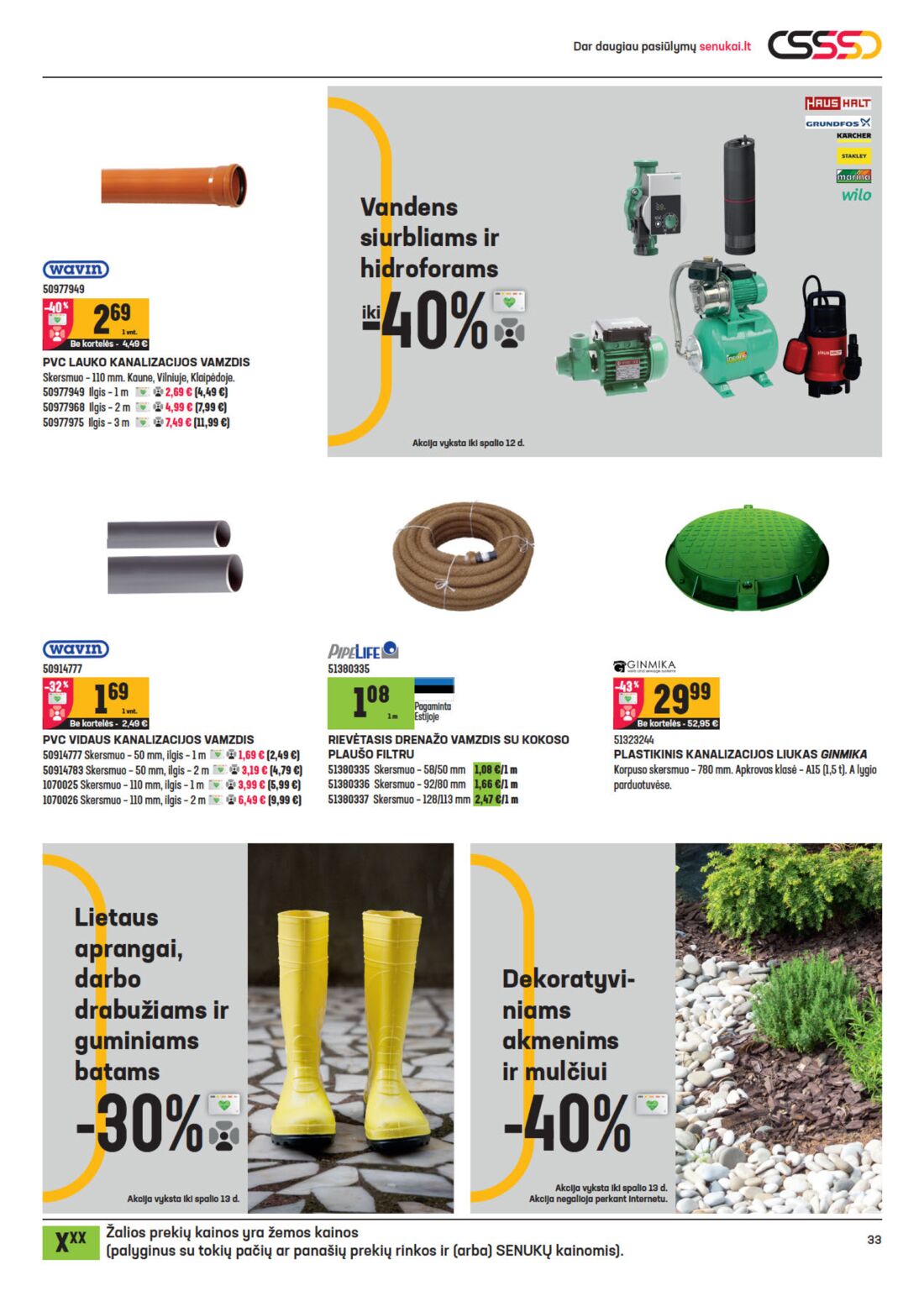 Senukai reklaminis leidinys akcijos nuo 
  2020-09-23 iki 
  2020-10-12 | Leidinukas.lt puslapis 33