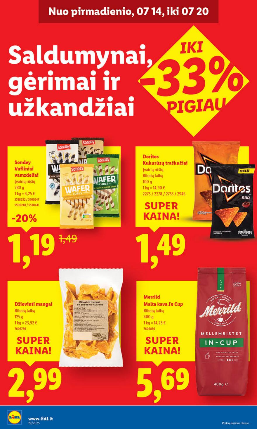 Lidl leidinys naujas akcijos nuo 
  2025-07-14 iki 
  2025-07-20 | Leidinukas.lt puslapis 28