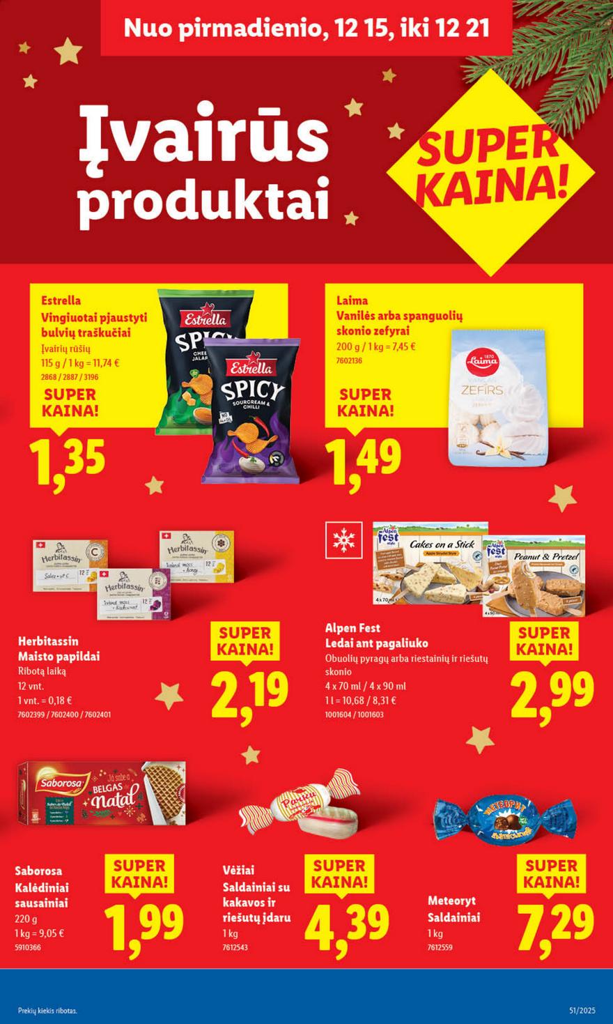 Lidl leidinys akcijos nuo 
  2025-12-15 iki 
  2025-12-21 | Leidinukas.lt puslapis 42
