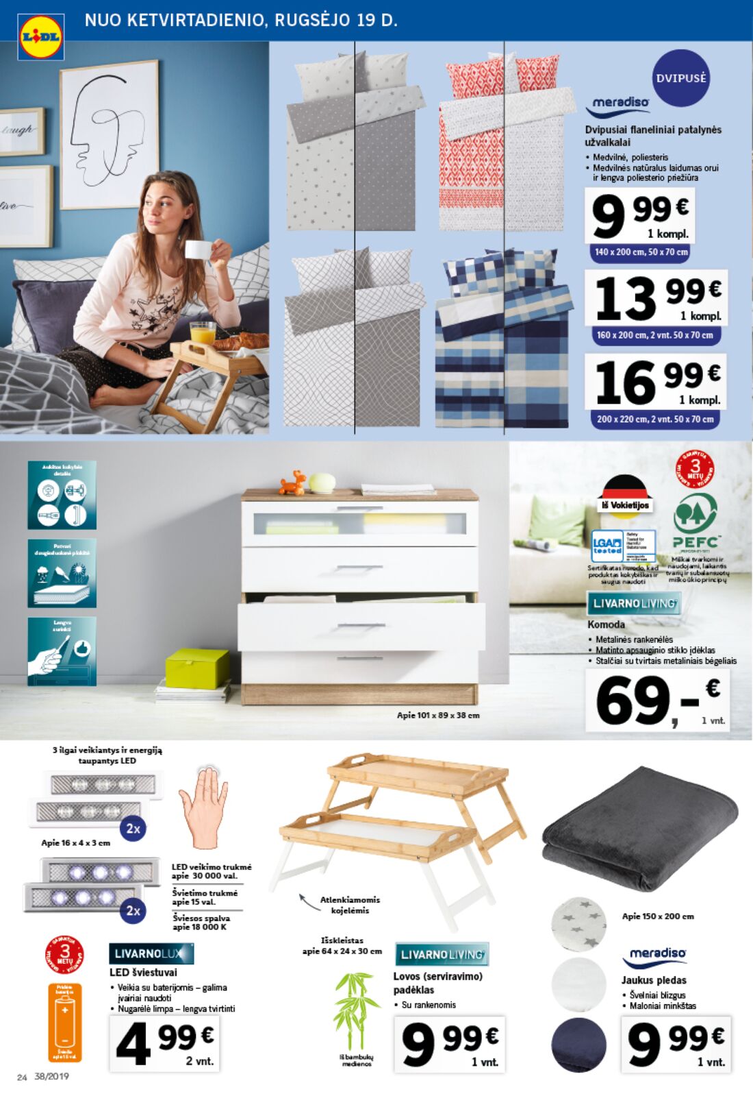 Lidl savaitinis leidinys akcijos nuo 
  2019-09-16 iki 
  2019-09-22 | Leidinukas.lt puslapis 24