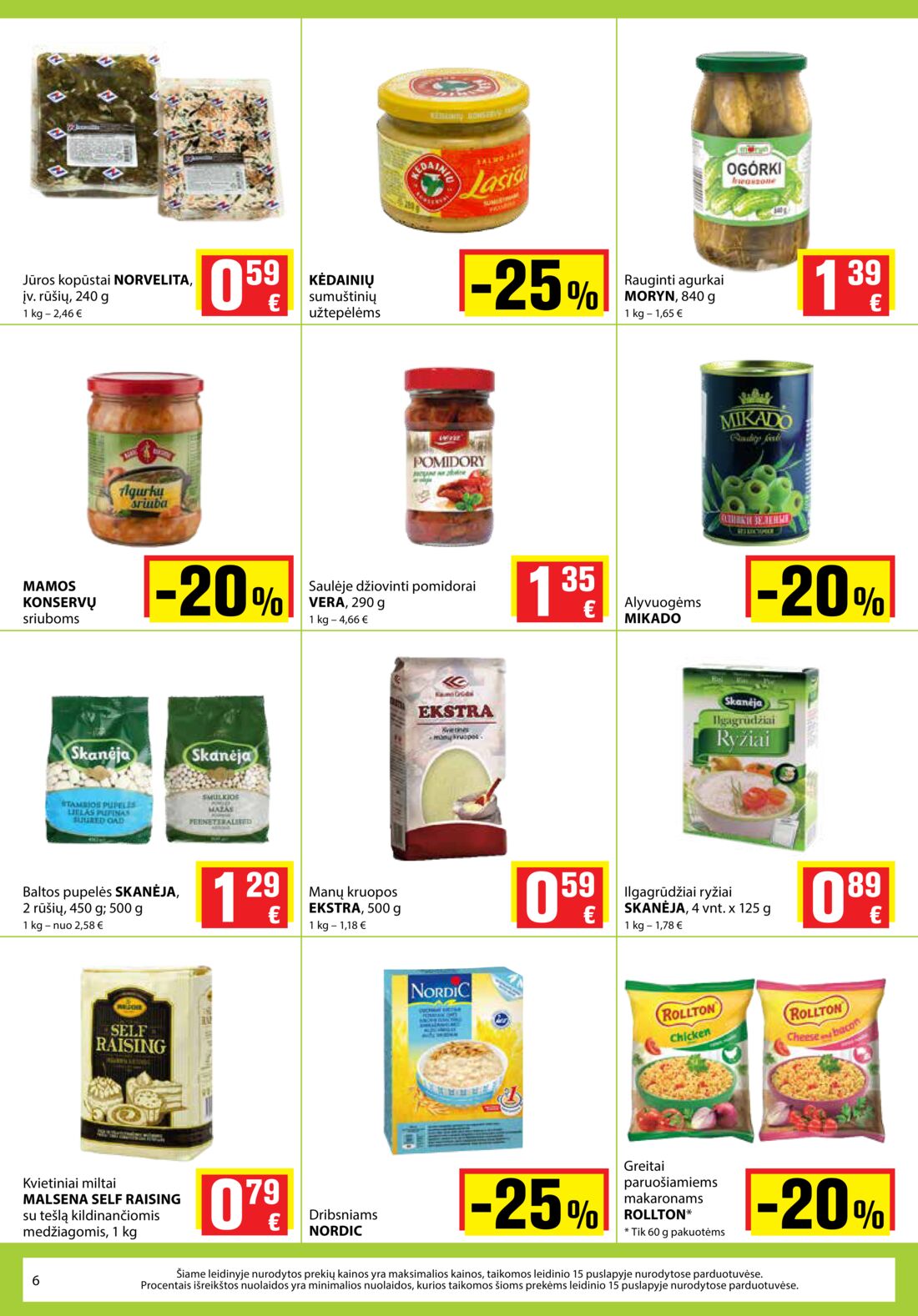 Aibė leidinys akcijos nuo 
  2019-11-14 iki 
  2019-11-26 | Leidinukas.lt puslapis 6