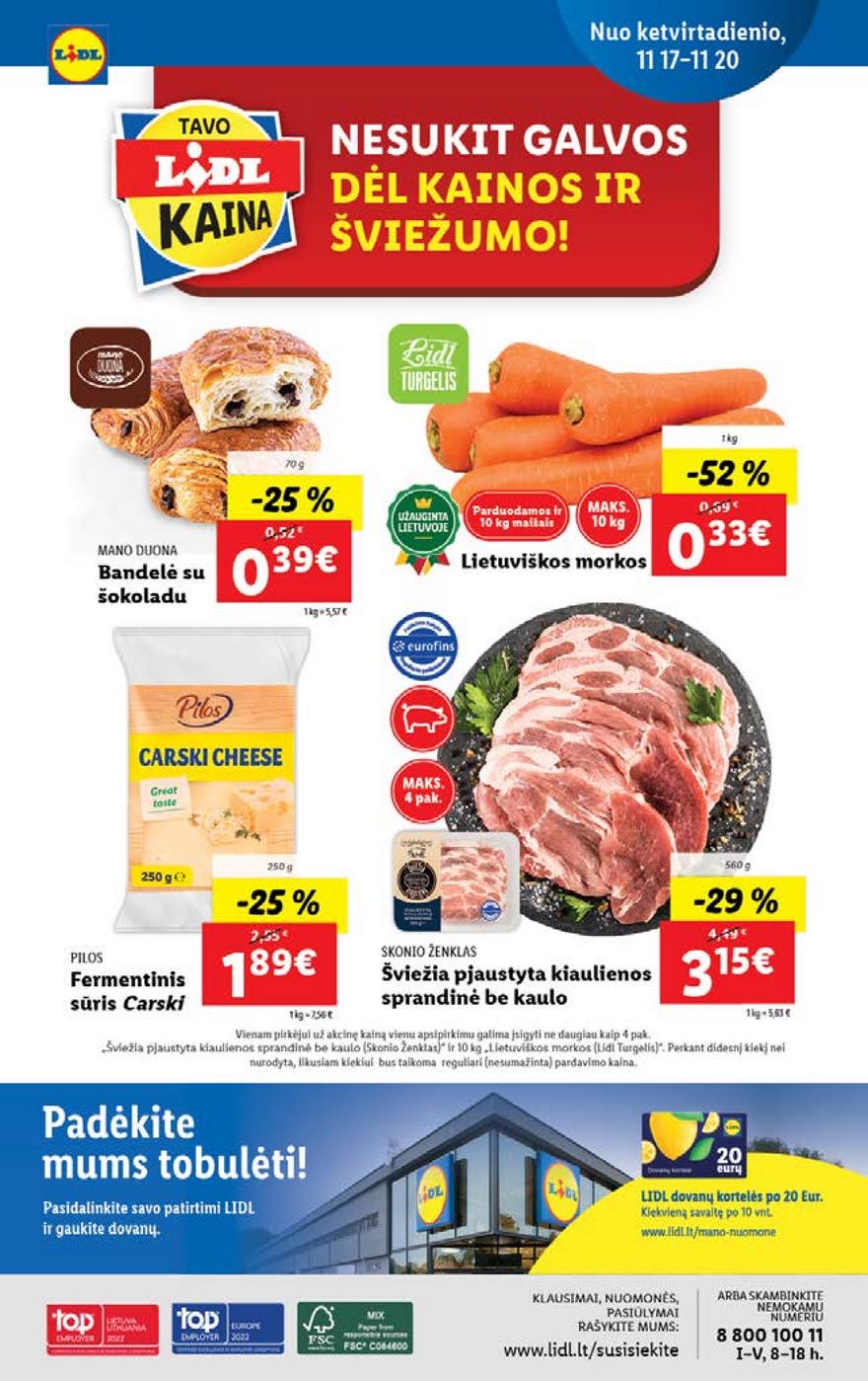 Ldil maisto leidinys akcijos nuo 
  2022-11-14 iki 
  2022-11-20 | Leidinukas.lt puslapis 40