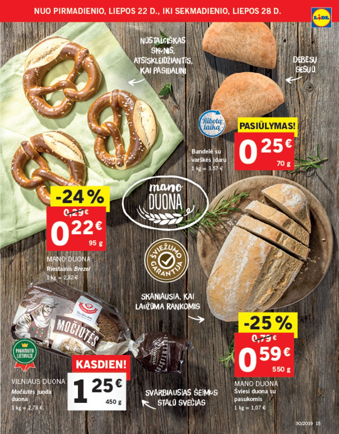 Lidl savaitinis leidinys akcijos nuo 
  2019-07-22 iki 
  2019-07-28 | Leidinukas.lt puslapis 15