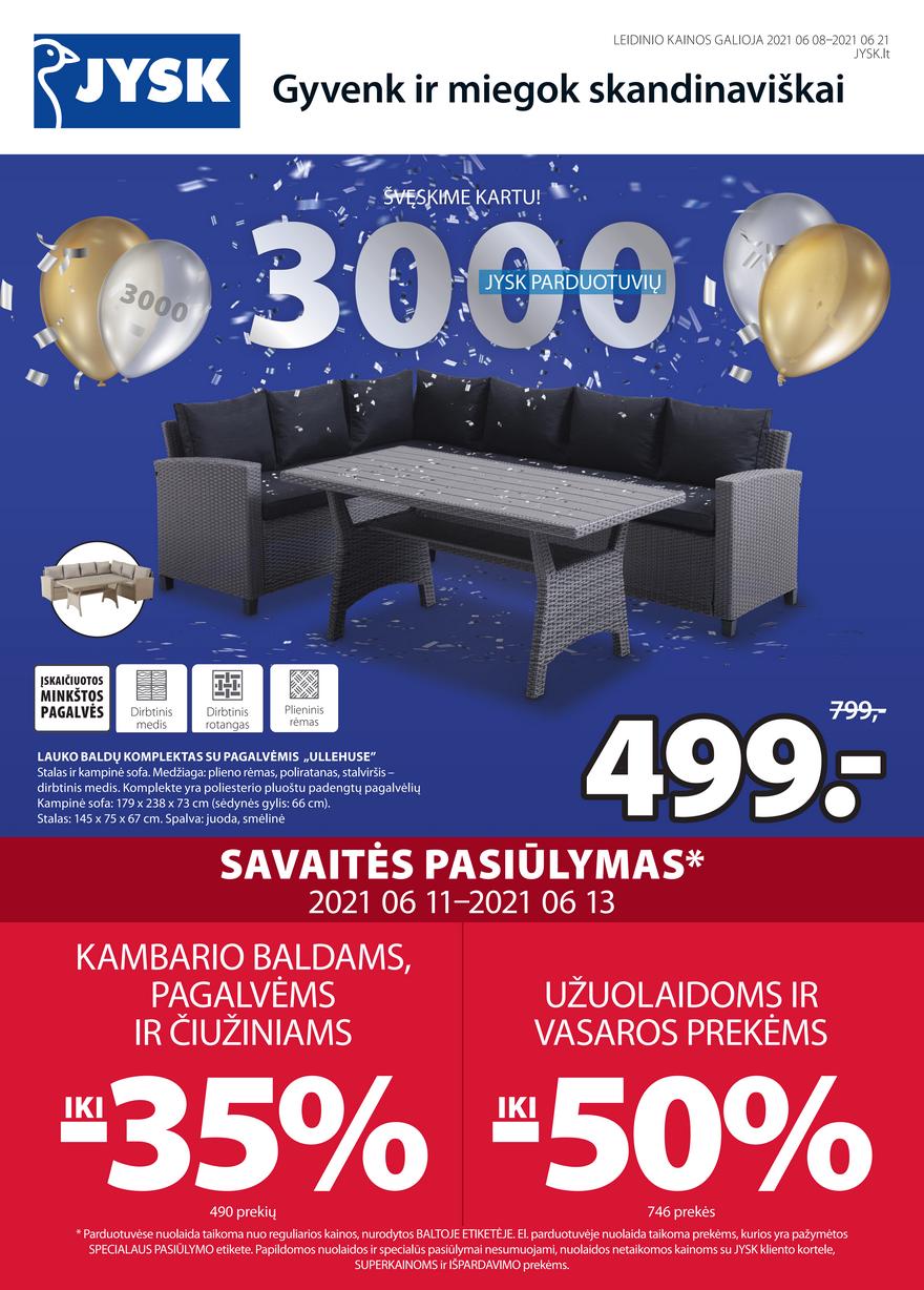 Jysk leidinys akcijos nuo 
  2021-06-08 iki 
  2021-06-21 | Leidinukas.lt puslapis 1