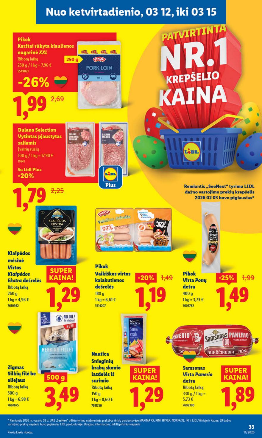 Lidl leidinys naujas akcijos nuo 
  2026-03-09 iki 
  2026-03-15 | Leidinukas.lt puslapis 33