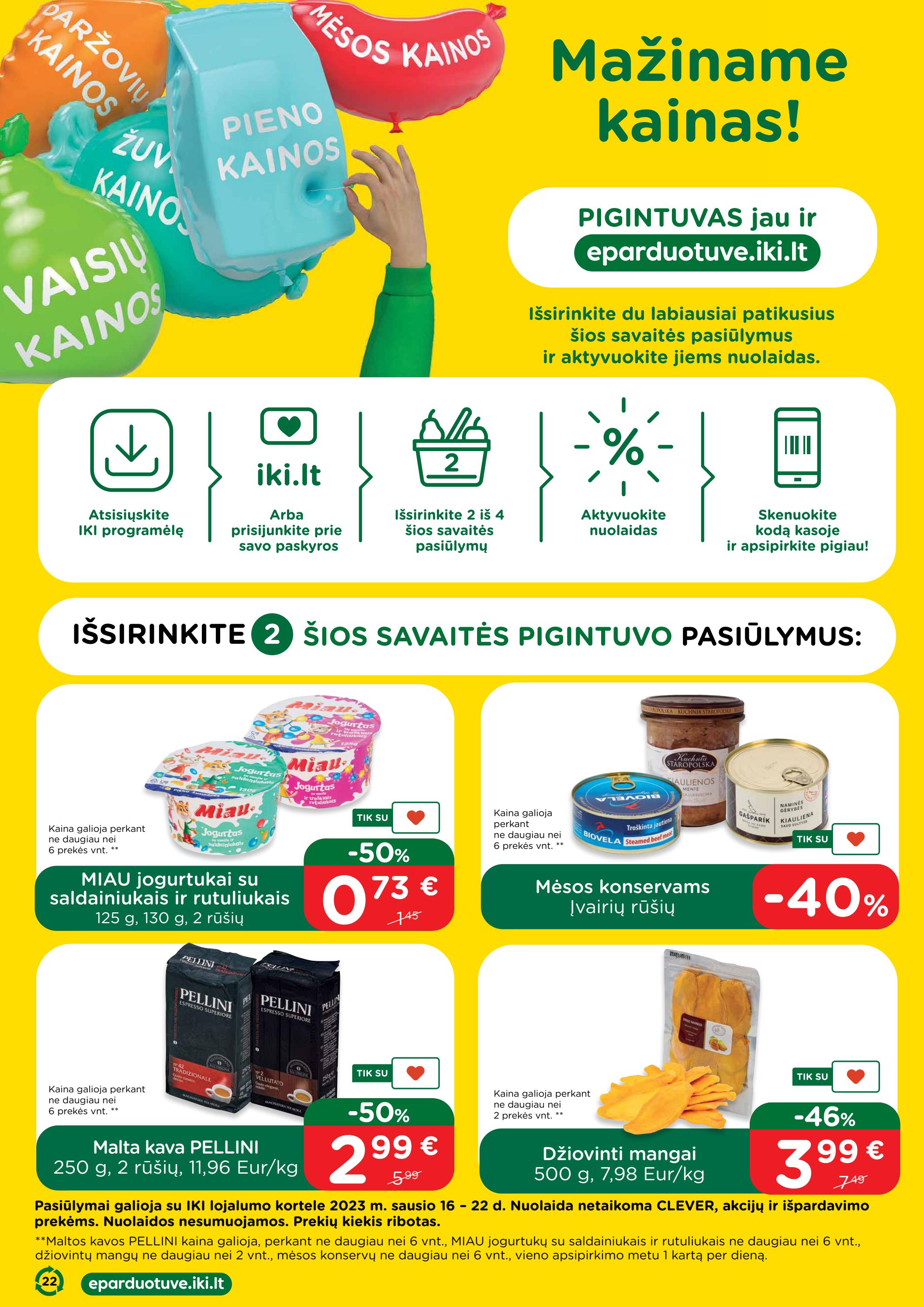 Iki leidinys akcijos nuo 
  2023-01-16 iki 
  2023-01-22 | Leidinukas.lt puslapis 22