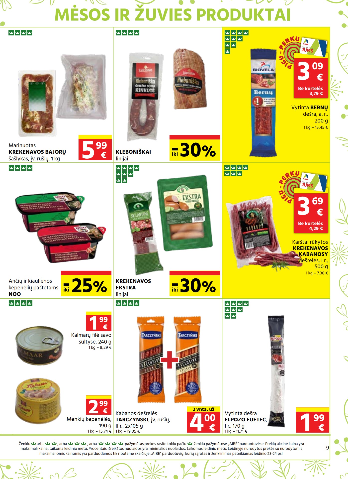 Aibė leidinys akcijos nuo 
  2023-03-30 iki 
  2023-04-18 | Leidinukas.lt puslapis 9