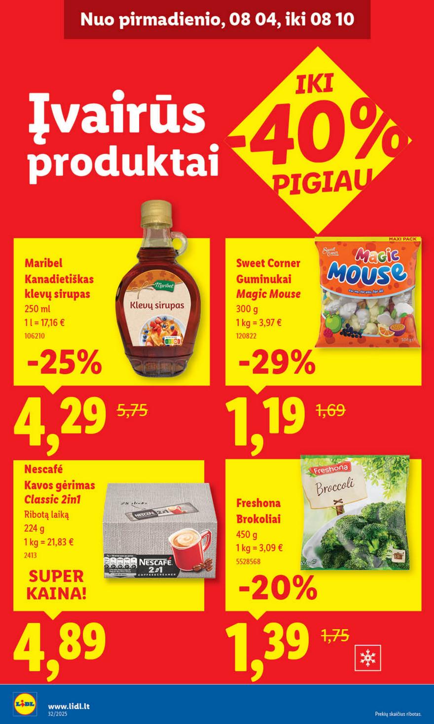 Lidl leidinys akcijos nuo 
  2025-08-04 iki 
  2025-08-10 | Leidinukas.lt puslapis 38