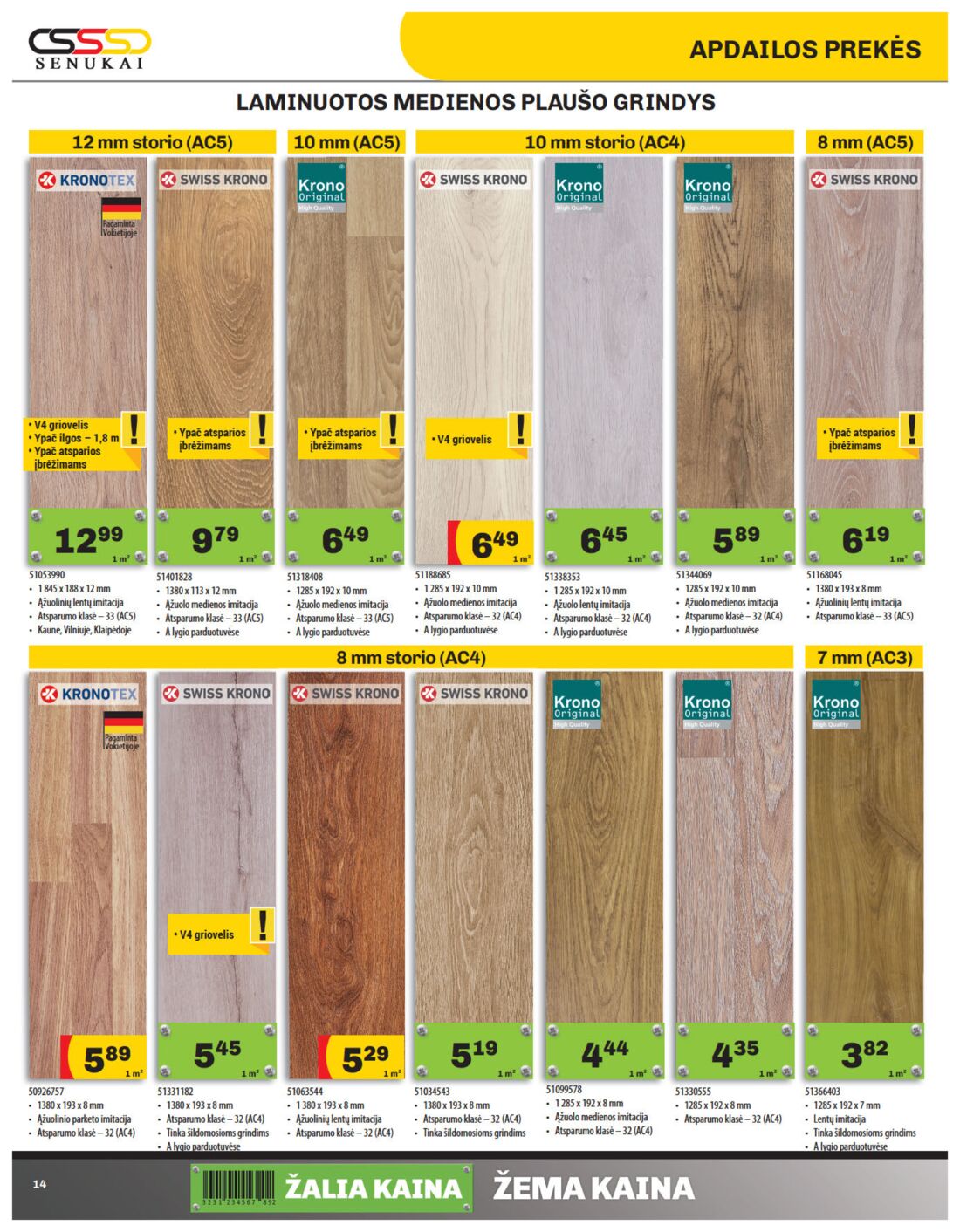 Senukai reklaminis leidinys akcijos nuo 
  2019-08-08 iki 
  2019-08-26 | Leidinukas.lt puslapis 14