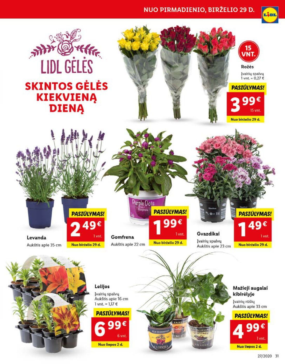 Lidl savaitinis leidinys akcijos nuo 
  2020-06-29 iki 
  2020-07-05 | Leidinukas.lt puslapis 31