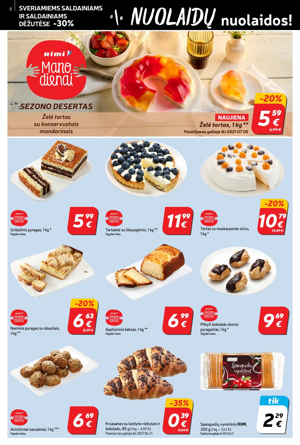 Rimi savaitinis leidinys akcijos nuo
2021-06-08 iki
2021-06-14 | Leidinukas.lt puslapis 8