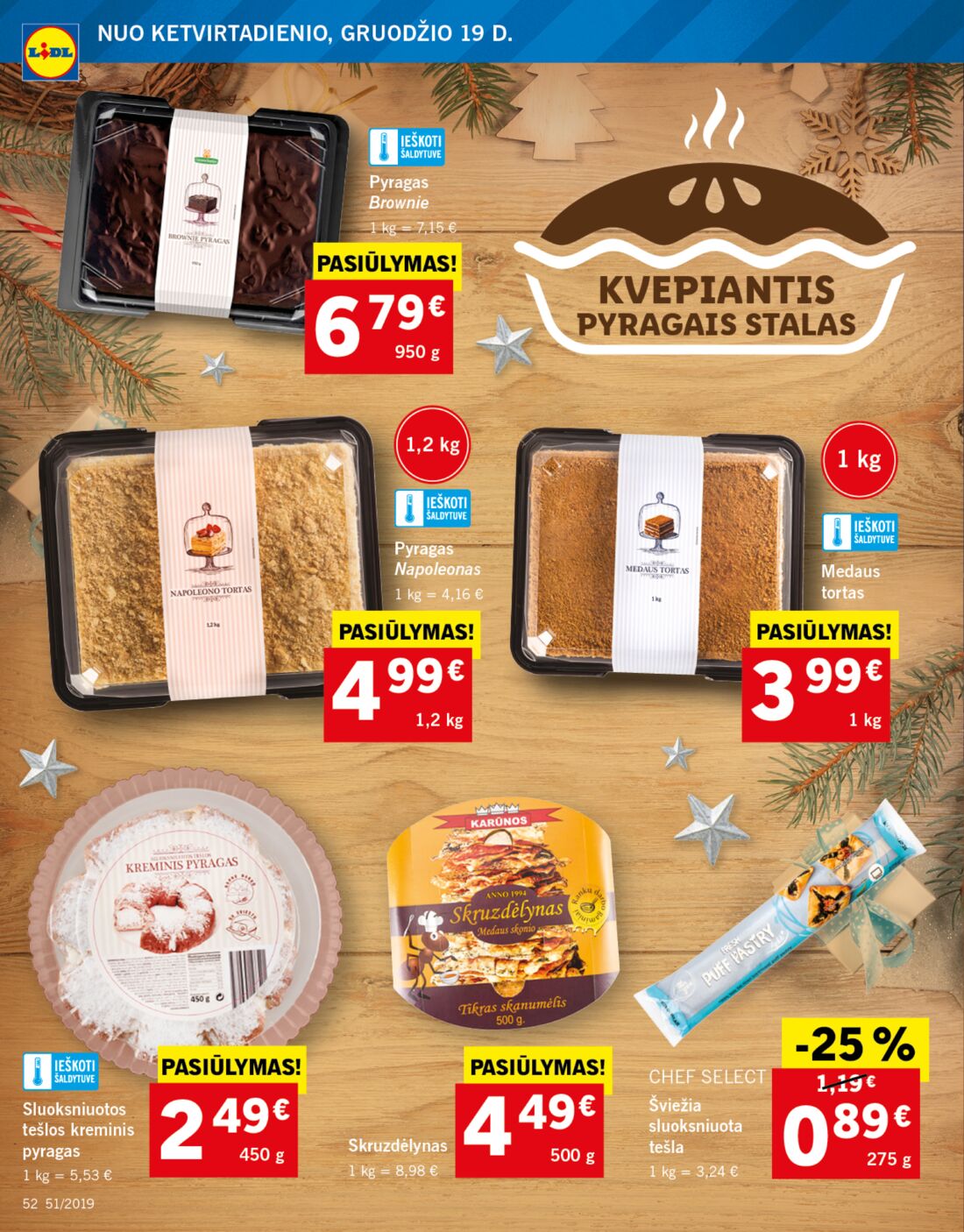 Lidl savaitinis leidinys akcijos nuo 
  2019-12-16 iki 
  2019-12-24 | Leidinukas.lt puslapis 52