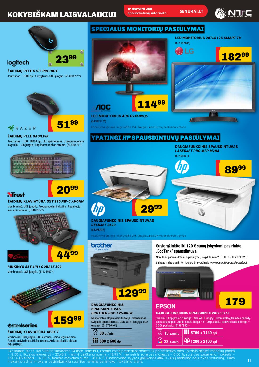 Senukai reklaminis leidinys akcijos nuo 
  2019-11-07 iki 
  2019-12-02 | Leidinukas.lt puslapis 11
