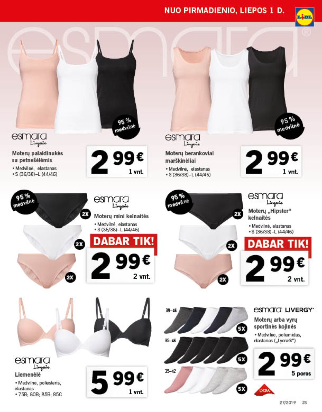 Lidl savaitinis leidinys akcijos nuo 
  2019-07-01 iki 
  2019-07-07 | Leidinukas.lt puslapis 23
