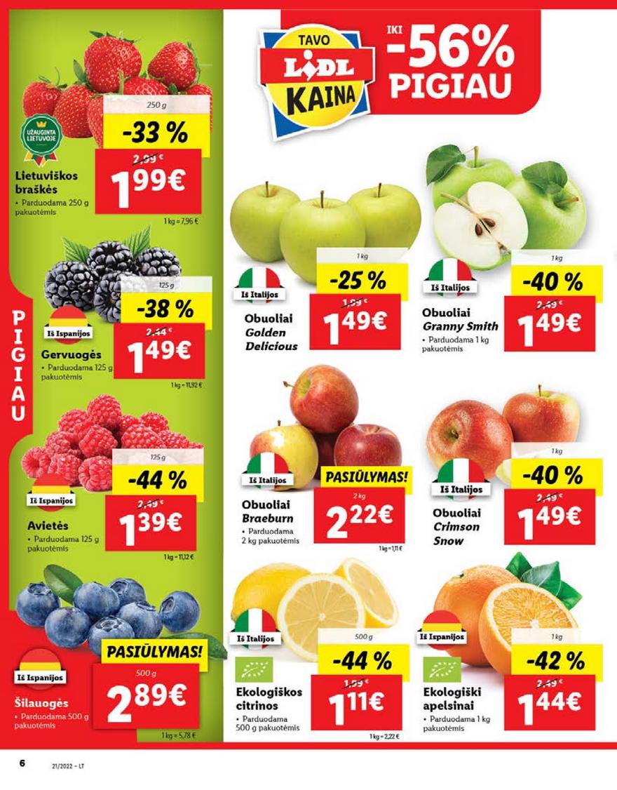 Lidl maisto prekių pasiūlymai akcijos nuo 
  2022-05-23 iki 
  2022-05-29 | Leidinukas.lt puslapis 6