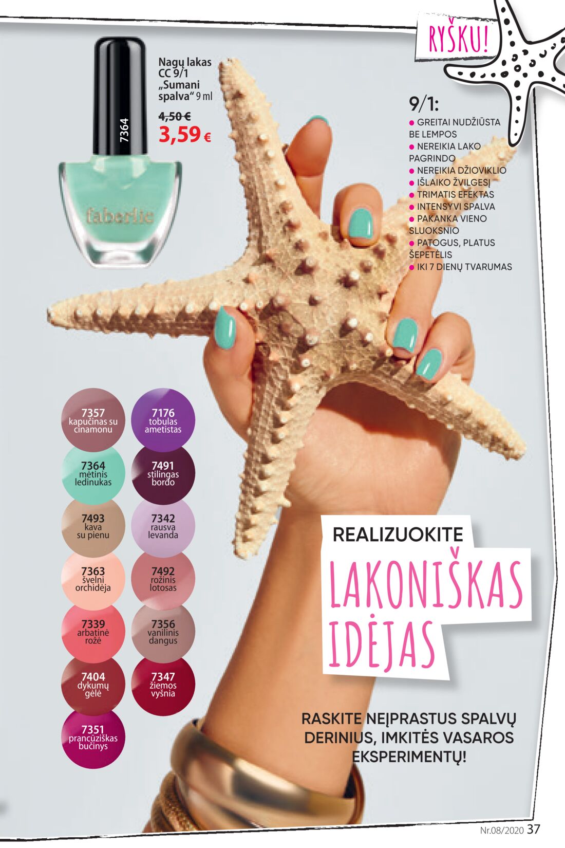 Faberlic leidinys akcijos nuo 
  2020-05-18 iki 
  2020-06-07 | Leidinukas.lt puslapis 37