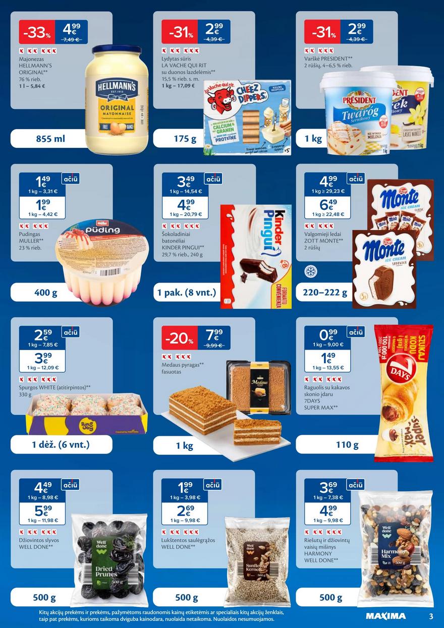 Maxima savaitinis leidinys 29 akcijos nuo 
  2025-07-15 iki 
  2025-07-21 | Leidinukas.lt puslapis 3