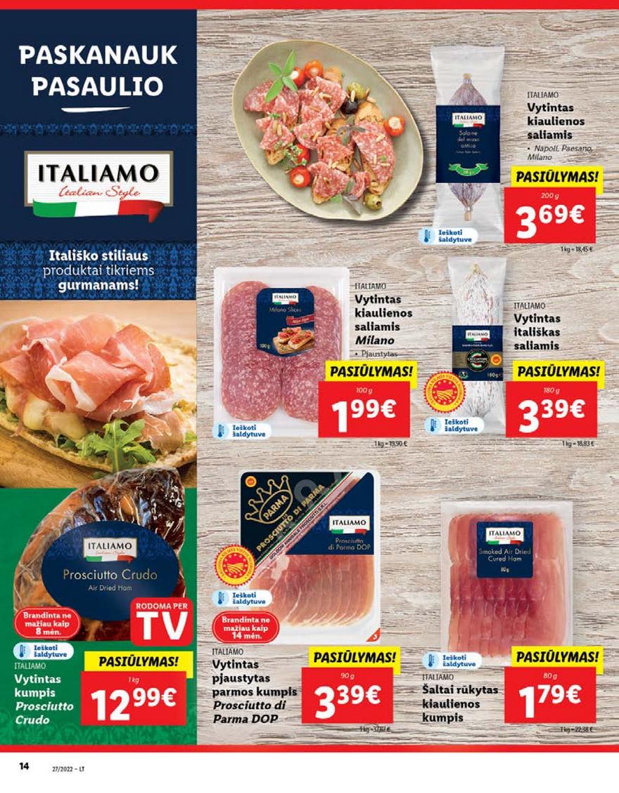 Lidl maisto prekių pasiūlymai akcijos nuo 
  2022-07-04 iki 
  2022-07-10 | Leidinukas.lt puslapis 14