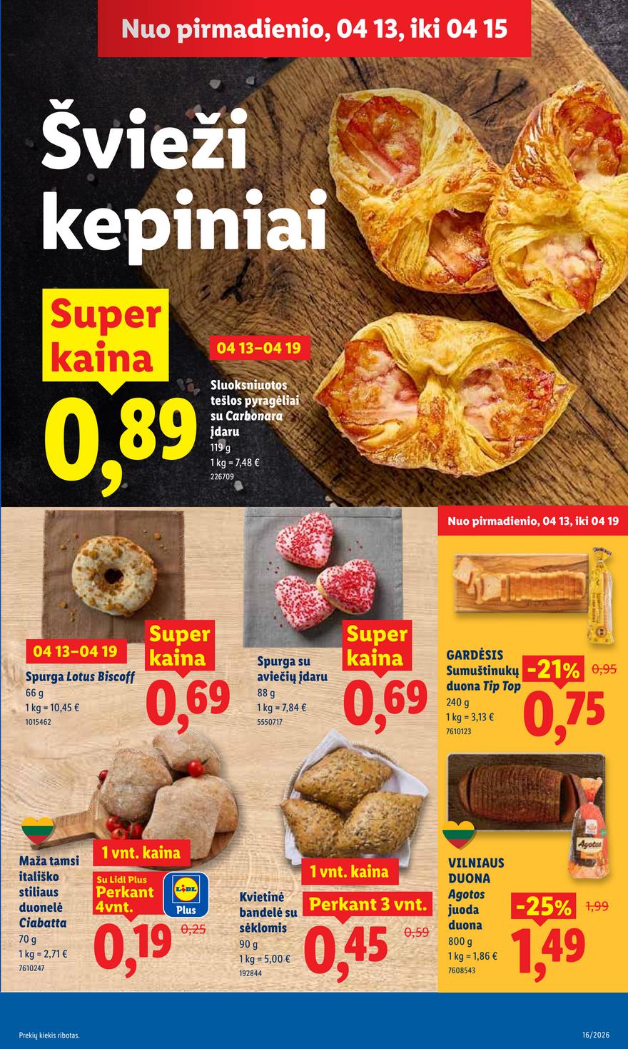 Lidl leidinys akcijos nuo 
  2026-04-13 iki 
  2026-04-19 | Leidinukas.lt puslapis 7