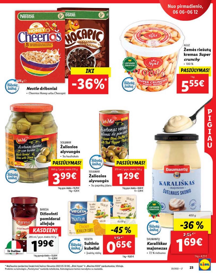 Ldil maisto leidinys akcijos nuo 
  2022-06-06 iki 
  2022-06-12 | Leidinukas.lt puslapis 23