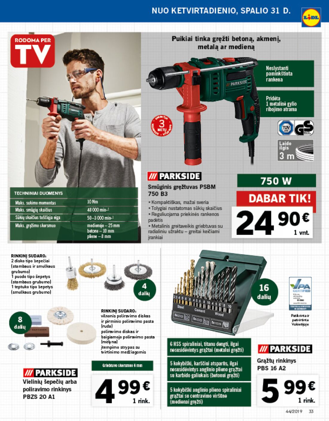 Lidl savaitinis leidinys akcijos nuo 
  2019-10-28 iki 
  2019-11-03 | Leidinukas.lt puslapis 33