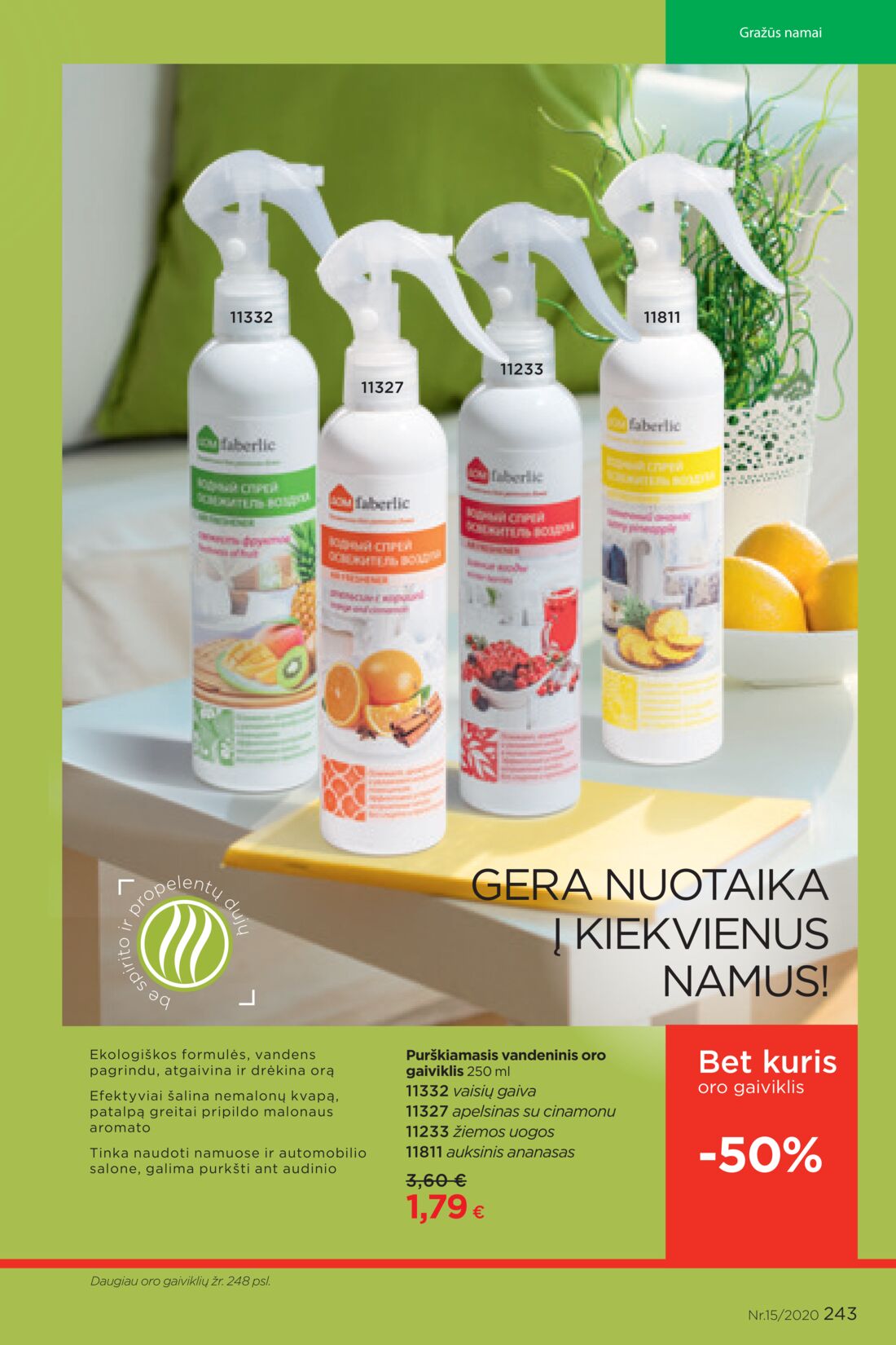 Faberlic leidinys akcijos nuo 
  2020-10-05 iki 
  2020-10-25 | Leidinukas.lt puslapis 243