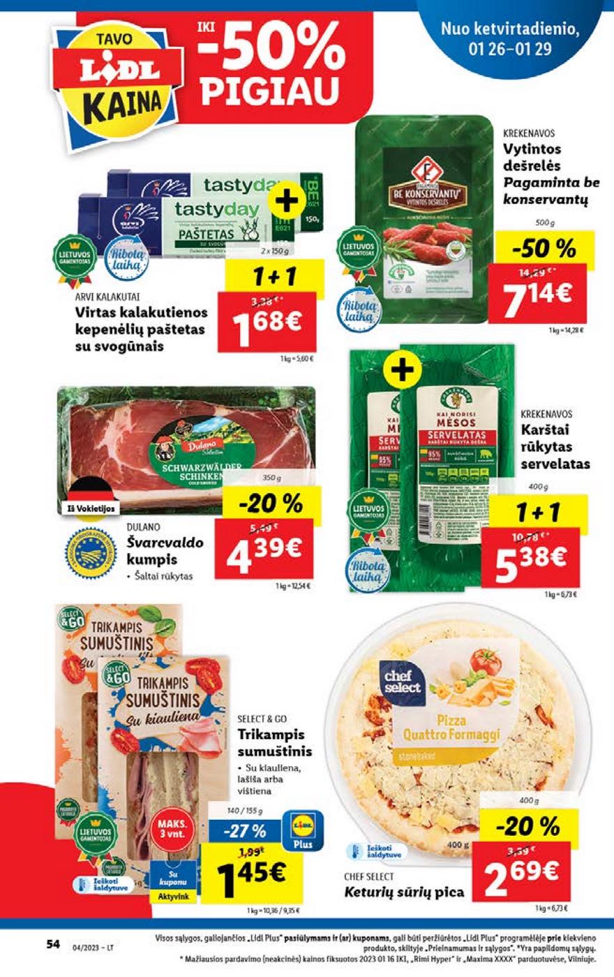 Lidl pasiūlymai akcijos nuo 
  2023-01-23 iki 
  2023-01-29 | Leidinukas.lt puslapis 54