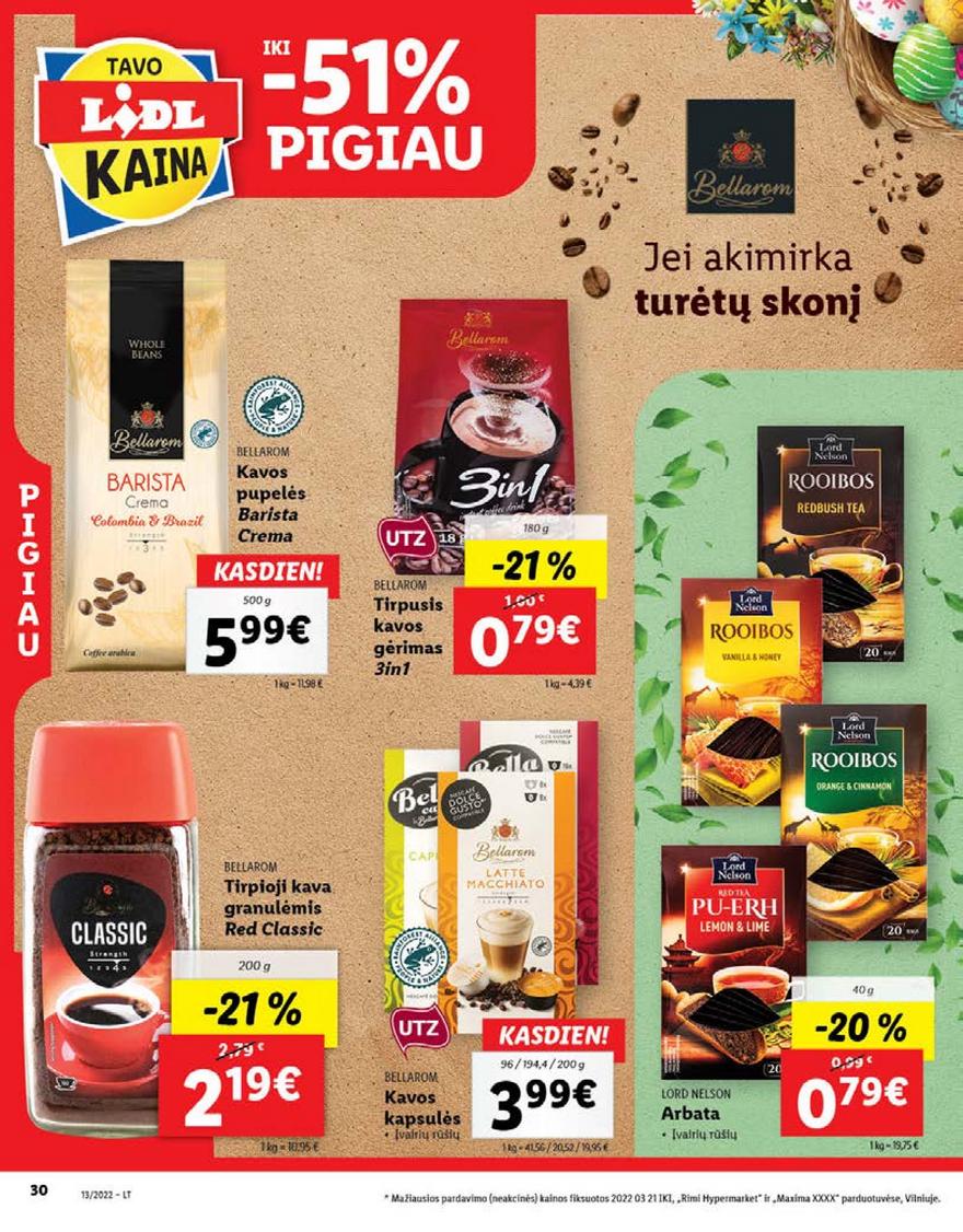 Lidl maisto prekių pasiūlymai akcijos nuo 
  2022-03-28 iki 
  2022-04-03 | Leidinukas.lt puslapis 30