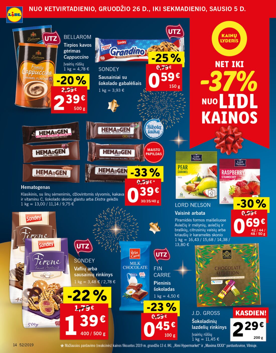 Lidl savaitinis leidinys akcijos nuo 
  2019-12-26 iki 
  2019-12-31 | Leidinukas.lt puslapis 14