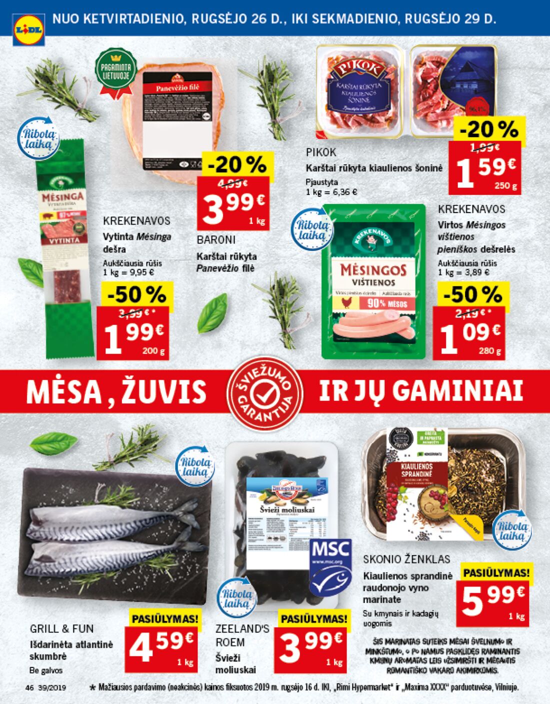 Lidl savaitinis leidinys akcijos nuo 
  2019-09-23 iki 
  2019-09-29 | Leidinukas.lt puslapis 46