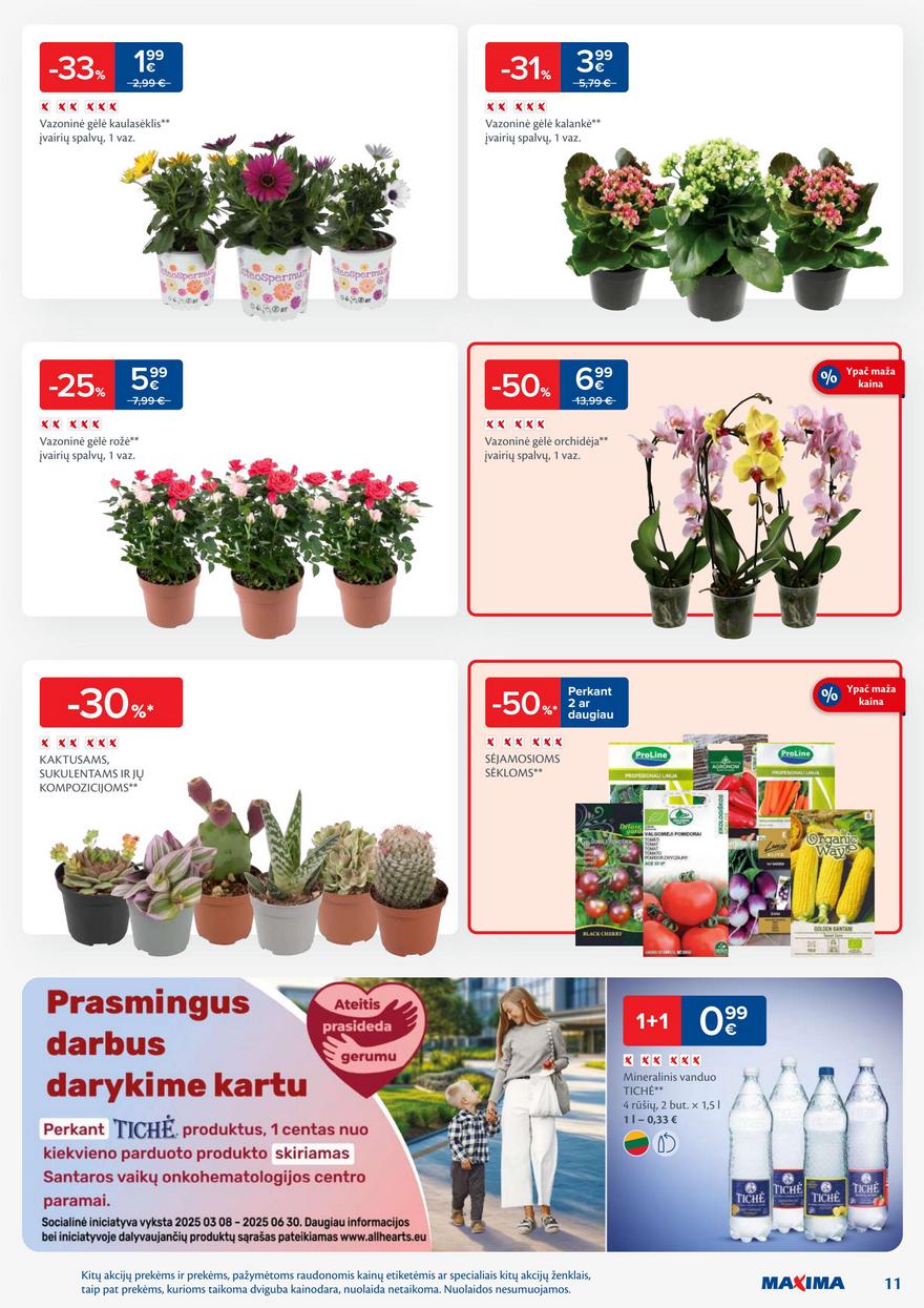 Maxima savaitinis leidinys 23 akcijos nuo 
  2025-06-03 iki 
  2025-06-09 | Leidinukas.lt puslapis 11