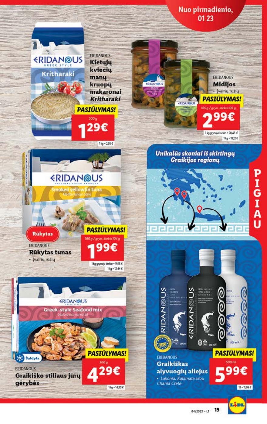 Lidl pasiūlymai akcijos nuo 
  2023-01-23 iki 
  2023-01-29 | Leidinukas.lt puslapis 15