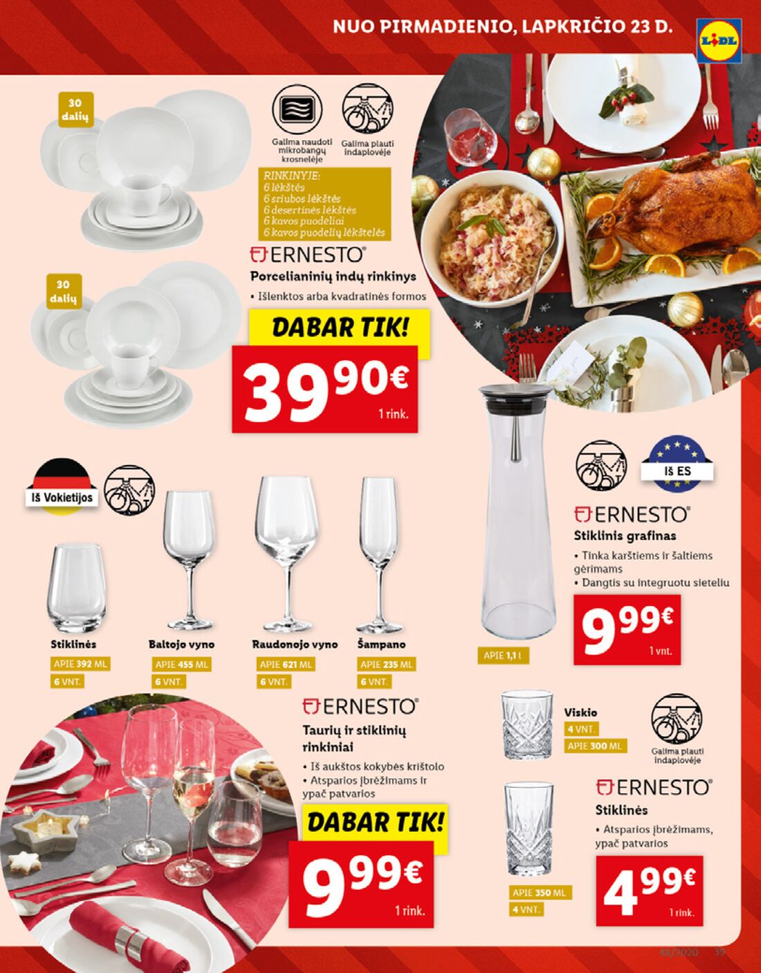 Lidl savaitinis leidinys akcijos nuo 
  2020-11-23 iki 
  2020-11-29 | Leidinukas.lt puslapis 39