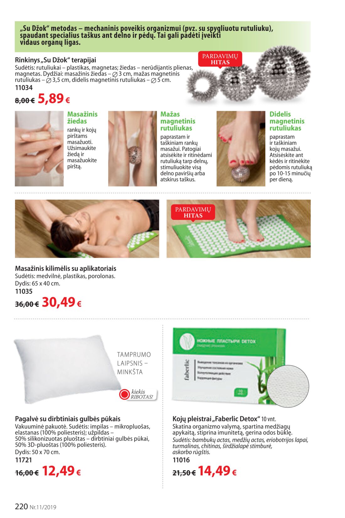 Faberlic leidinys akcijos nuo 
  2019-07-22 iki 
  2019-08-11 | Leidinukas.lt puslapis 220