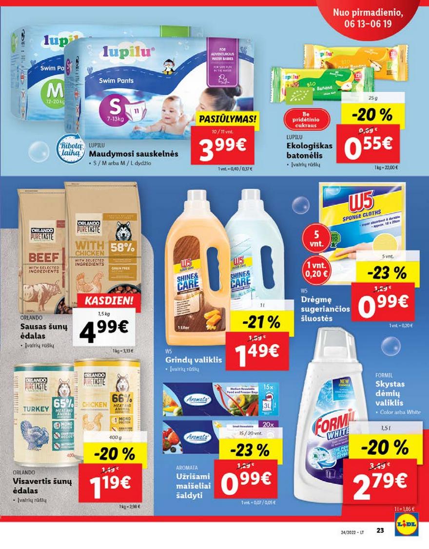 Lidl pasiūlymai akcijos nuo 
  2022-06-13 iki 
  2022-06-19 | Leidinukas.lt puslapis 23