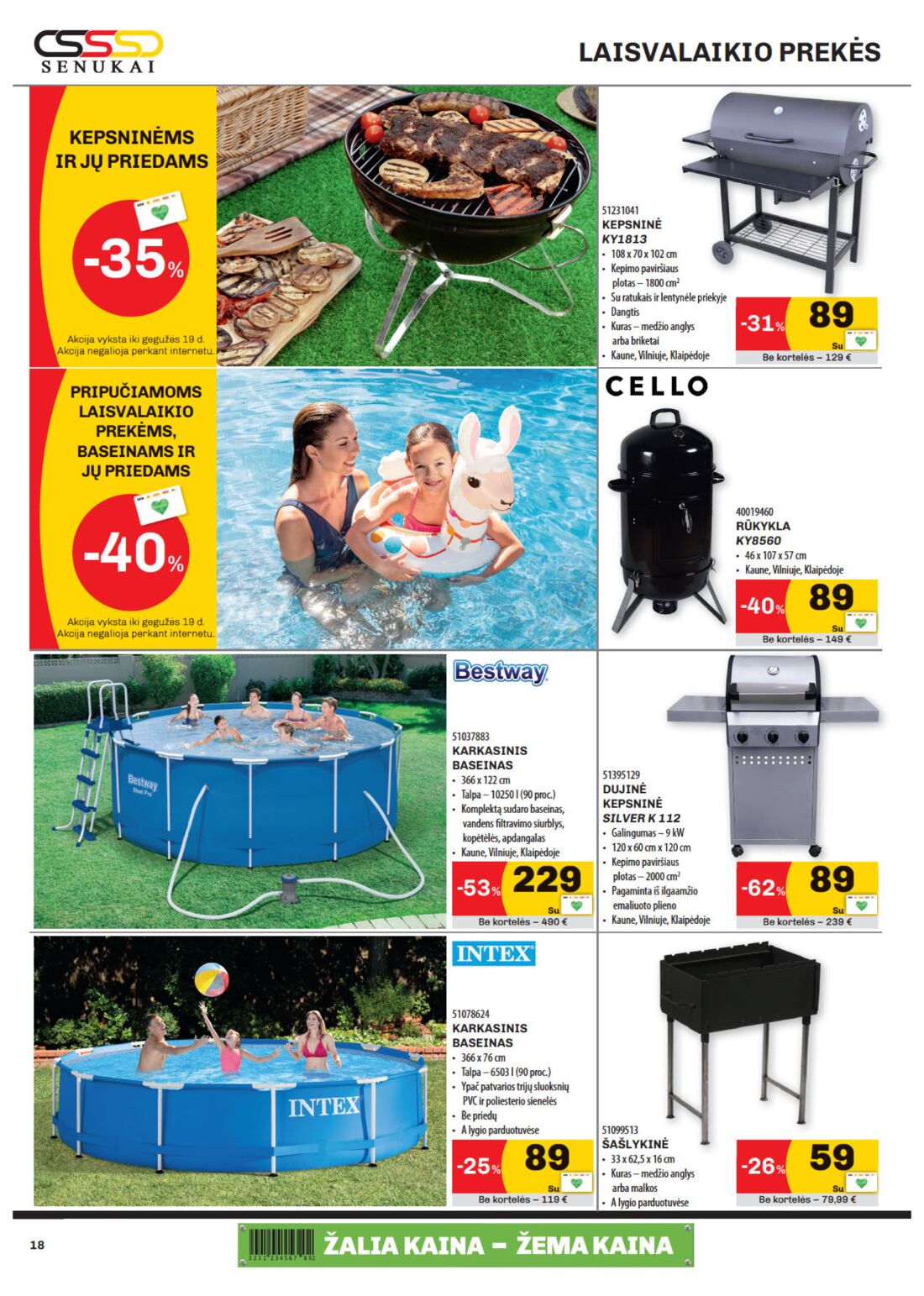Senukai reklaminis leidinys akcijos nuo 
  2020-04-28 iki 
  2020-05-18 | Leidinukas.lt puslapis 18