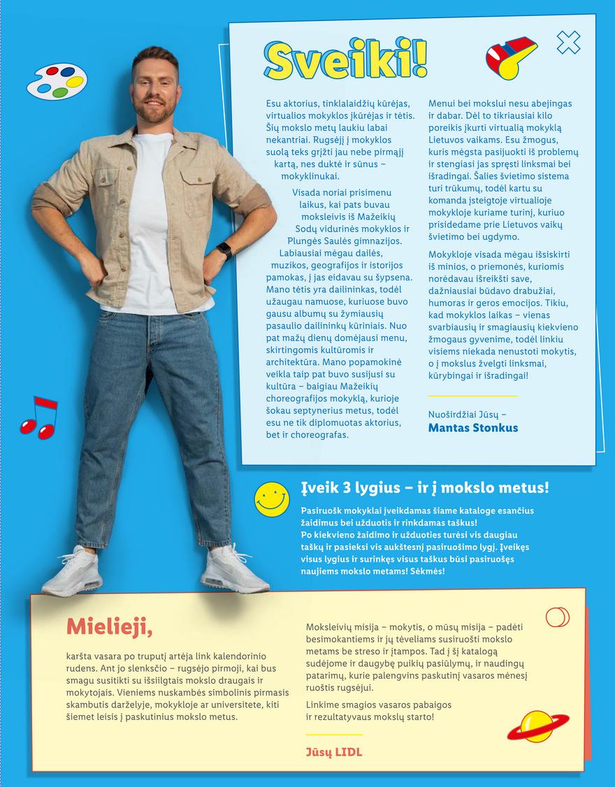 Lidl pasiūlymai akcijos nuo 
  2022-07-28 iki 
  2022-08-31 | Leidinukas.lt puslapis 3